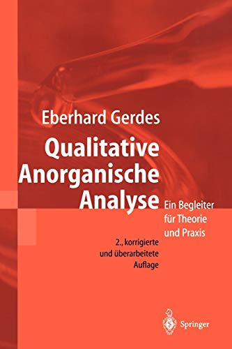 Qualitative Anorganische Analyse: Ein Begleiter Für Theorie Und Praxis